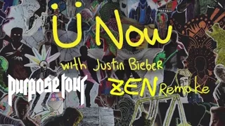 Justin Bieber - Where Are Ü Now (Purpose Tour Version) [Zen Remake]