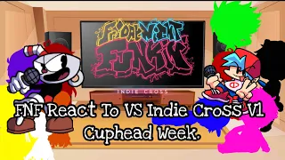 FNF React To VS Indie Cross V1 Cuphead Week||Friday Night Funkin'||ElenaYT.