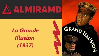 La Grande Illusion  - 1937 Trailer