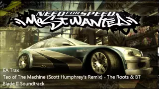 NFS Most Wanted OST: Tao of the Machine (Scott Humphrey's Remix) - The Roots & BT