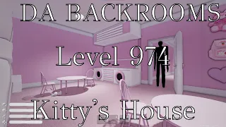 Da Backrooms - Kitty's House | Level 974