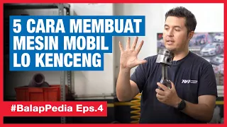 CARA MEMBUAT MESIN MOBIL BALAP ENTRY LEVEL | #BalapPedia Eps. 4