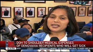 The World Tonight: DOH to shoulder medical expenses of Dengvaxia recipients