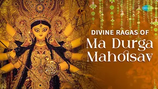 Divine Ragas Of Ma Durga Mahotsav | A Celebration Of Tradition And Faith | Indian Classical Music