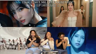 The Sisters React to Kpop | Twice ‘Set Me Free’