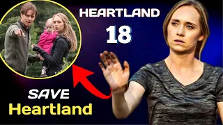 Heartland Season 18 Will Ty Return and Save Heartland? | Heartland Season 18 is Coming and Ty Borden