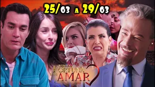 Minha Fortuna É Te Amar: 25/03 a 29/03/2024 - Resumo Semanal de 25 a 29 de março