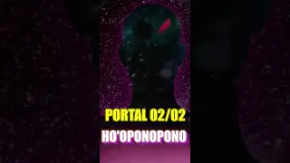 ABERTURA DO PORTAL 02/02 COM O HO'OPONOPONO #shorts