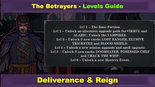 The Betrayers: Levels Guide - Deliverance & Reign