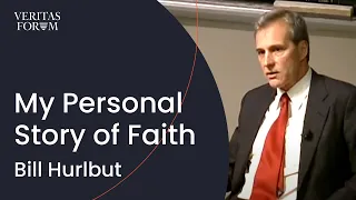 Bill Hurlbut's Personal Story of Faith | MIT
