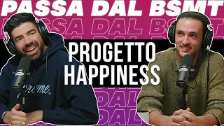 ALLA RICERCA DELLA FELICITÀ! PROGETTO HAPPINESS passa dal BSMT!