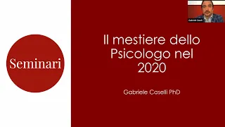 Studiare Psicologia - Il mestiere dello Psicologo oggi