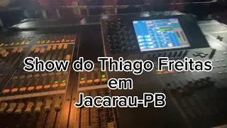 Show do Thiago Freitas em Jacarau-pb