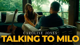 Caroline Jones - Talking to Milo (Official Music Video)