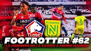 VLOG LILLE NANTES - LE LOSC PEUT REVER ENCORE PLUS DE COUPE D'EUROPE ! - FOOTROTTER #62