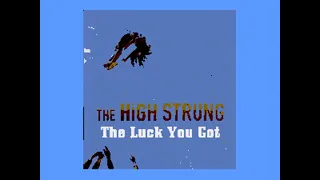The High Strung - The Luck You Got (Shameless Theme) - NOX Karaoke