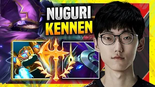 NUGURI DOMINATING WITH KENNEN! - FPX Nuguri Plays Kennen Top vs Jarvan! | Season 11