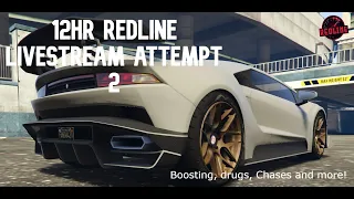 12HR Redline Live Attempt 2!! | RedlineRP