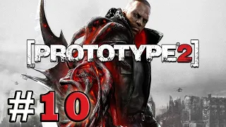 Прохождение игры Prototype 2 - Вторая фаза Ориона