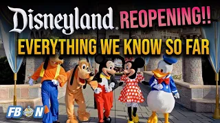 Disneyland can reopen April 1st | Everything we know so far