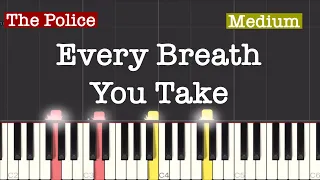 The Police - Every Breath You Take Piano Tutorial | Medium