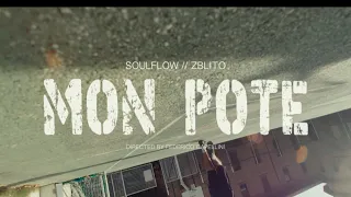 Souflow - Mon Pote ft Zblito (Official Video)