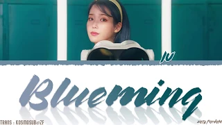 IU (아이유) - 'BLUEMING' (블루밍) Lyrics [Color Coded_Han_Rom_Eng]