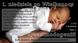 [🔴 LIVE] 1. po Wielkanocy (Quasimodogeniti – Jak nowo narodzone niemowlęta. 1 P 2,2) (7 kwietnia)