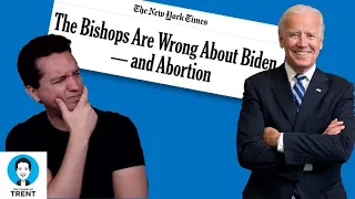 Correcting the New York Times on Biden, Bishops, and Abortion