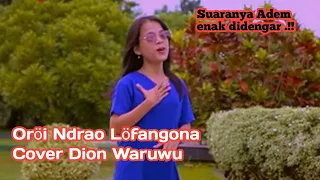 OROI NDRAO LOFANGONA COVER DION WARUWU