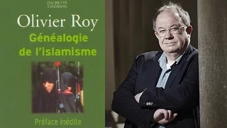 Le déclin de l’islam politique, Olivier Roy - Québec (2012)
