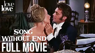 Song Without End | Full Movie | Love Love