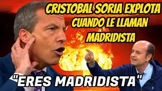 🔥 CRISTOBAL SORIA ESTALLA CUANDO LE LLAMAN MADRIDISTA Y MANDA A JUANMA RODRIGUEZ A TINDER 🔥