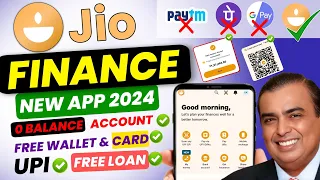 Jio Finance App 2024 - Wallet UPI & Bank Account |  | jio finance wallet app | jio upi kaise banaye