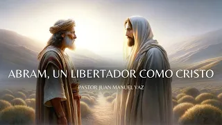 Abram, Un Libertador Como Cristo - Juan Manuel Vaz