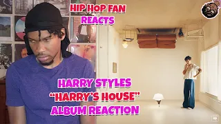 Hip Hop Fan REACTS to Harry Styles "HARRY'S HOUSE" (First Time REACTION)