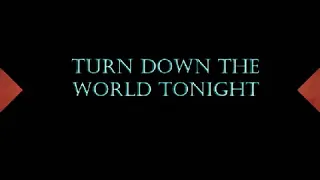 TURN DOWN THE WORLD TONIGHT [JOURNEY] by--ARNEL PINEDA