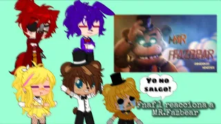 ~|FNAF 1 reacciona a mr.Fazbear|~