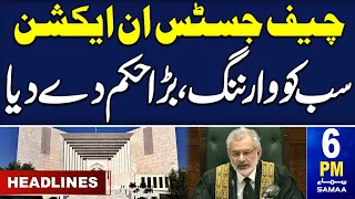 Samaa News Headlines 6PM | Chief Justice In Action | 25 April 2024 | SAMAA TV