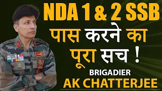 NDA SSB Interview Tips By Brigadier AK Chatterjee | SSB Interview Preparation | SSB Interview Hindi