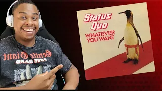 STATUS QUO - WHATEVER YOU WANT | REACTION