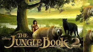 The Jungle Book 2 2019  trailer | FanMade Trailer | MovieInfo
