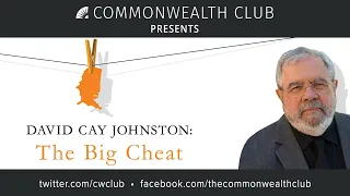 David Cay Johnston: The Big Cheat