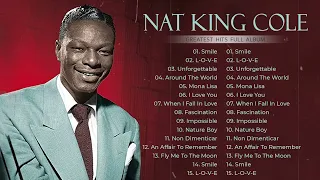 NAT KING COLE 2023 Mix ~ The Best of NAT KING COLE - Greatest Hits, Full Album 2023