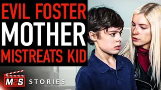 EVIL Foster Care Mother MISTREATS Kid, What Happens Next Is Shocking