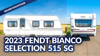 JETZT NEU: 2023 Fendt Bianco Selection 515 SG | Caravan | Test & Kaufberatung  - Camperland Bong