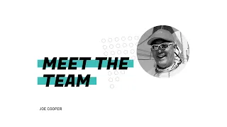 Meet the Team: Joe Cooper