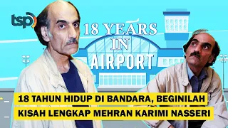 [ENG SUB] He Lived for 18 Years in an Airport—Here’s the Full Story of Mehran Karimi Nasseri