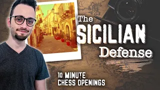 The Sicilian Defense | 10-Minute Chess Openings