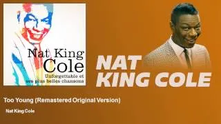 Nat King Cole - Too Young